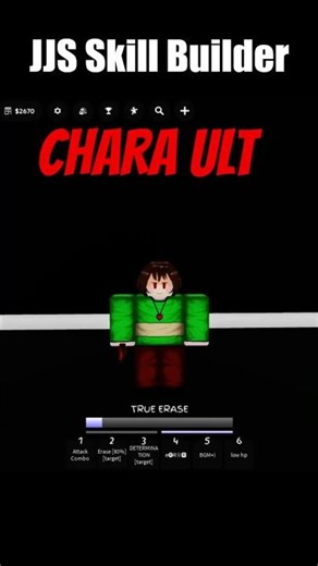 [JJS SkillBuilder]CHARA Instant Kill ULT#skillbuilder#chara#jjs#jujutsushenanigans#undertale#roblox