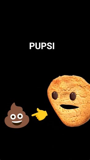 mama your pupsi #Meme #cartoon #trend #new #pupsi #mummy #funny #comedy #cookie #poop