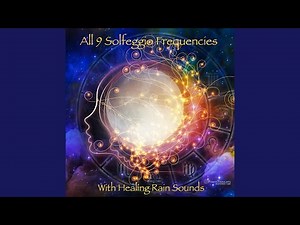 Sounds of Rain & Thunder:Deep Theta Waves & Miracle Tone 528 Hz (Positive Healing Energy)