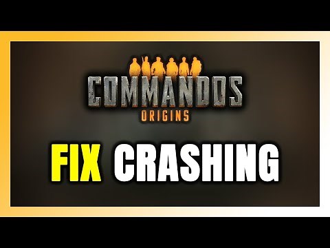 How to FIX Commandos: Origins Crashing