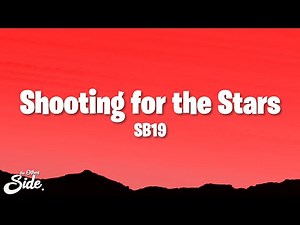 SB19 - Shooting for the Stars (Lyrics)