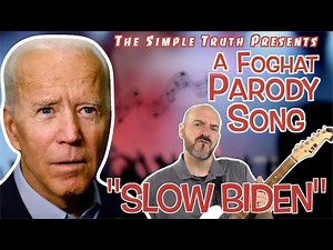 "Slow Biden" - A Foghat Parody Song!