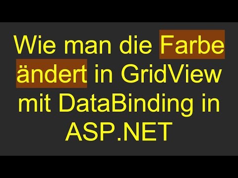 Wie man die Farbe ändert in GridView mit DataBinding in ASP.NET