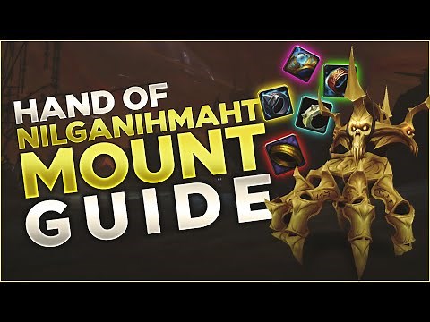 NEW Hand of Nilganihmaht - Golden Hand Mount Guide