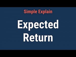Expected Return: Formula, How It Works, Limitations, Example
