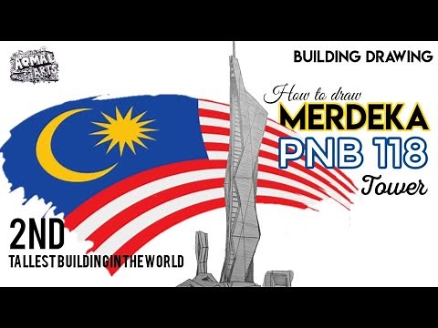 [BUILDING DRAWING]How to draw MERDEKA PNB118(The Second Tallest building in the world)