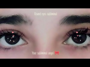 Those big round eyes?! You’re literally a doll 😭✨ [Subliminal]