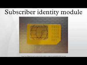 Subscriber identity module