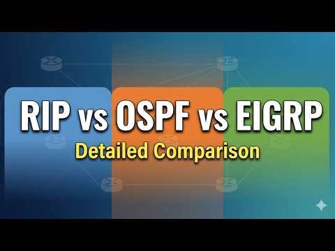 RIP, OSPF and EIGRP Difference | Routing Protocol Comparison