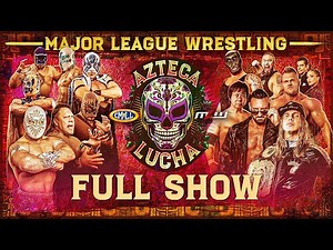 MLW Azteca Lucha '25 | *Full Replay* | Full Event | May 10, 2025