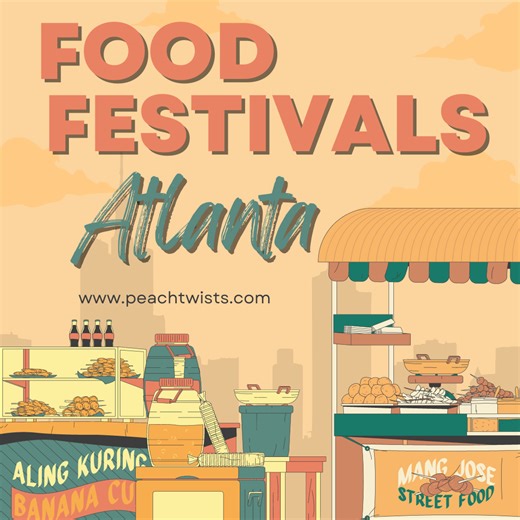 Atlanta Food Festivals 2026 Peach Twists Atlanta -