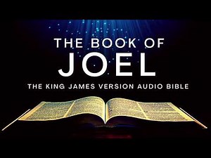 The Book of Joel KJV | Audio Bible (FULL) by Max #McLean #KJV #audiobible #audiobook