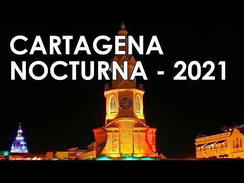 Cartagena Nocturna 2021