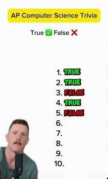 AP Computer Science True or False