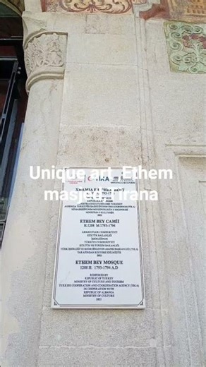 Ethem masjed,unique art of Tirana Albania