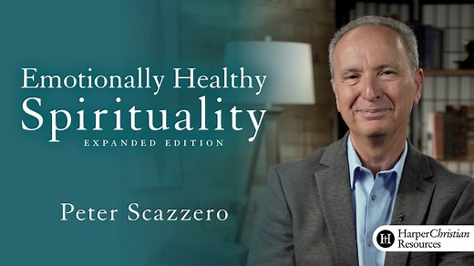 Emotionally Healthy Spirituality (Expanded) (Peter Scazzero) - Study Gateway
