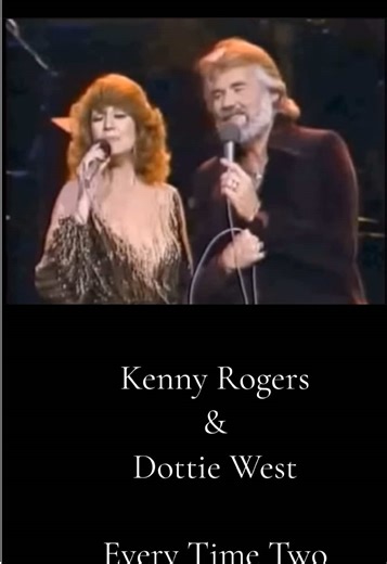 Jerri Senn (@sennjoys) - Kenny Rogers and Dottie West: Every Time Two Fools Collide