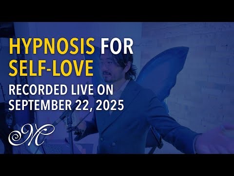Self-Love Hypnosis (September 22, 2025 at The Morpheus Clinic for Hypnosis)