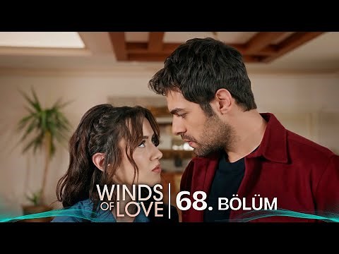 Rüzgarlı Tepe 68. Bölüm | Winds of Love Episode 68