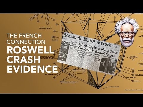 Roswell UFO Crash - The French Connection