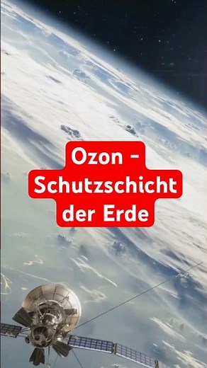 Ozon - Schutzschicht der Erde