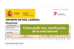 Cómo solicitar rectificaciones en la vida laboral