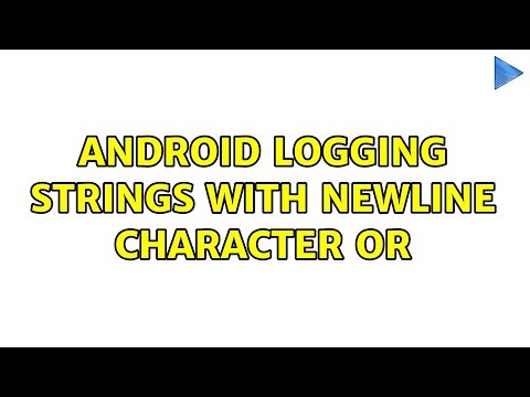 Android Logging Strings with newline character or ＜br＞ (3 Solutions!!)