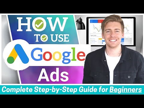 How to Use Google Ads | Google Ads Tutorial for Beginners (Create a PROFITABLE Campaign)