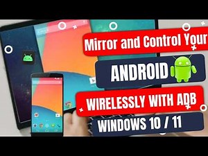 Mirror and Control Your Android Wirelessly Using ADB (2026 Guide)
