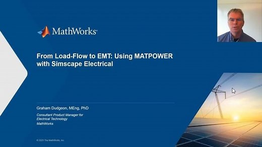 From Load-Flow to EMT: Using MATPOWER with Simscape Electrical