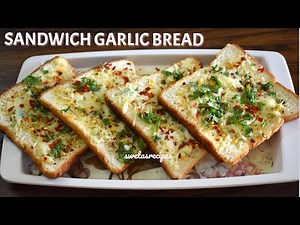 Sandwich Garlic Bread | How To Make Garlic Bread With Sandwich Bread | Garlic Bread Recipe