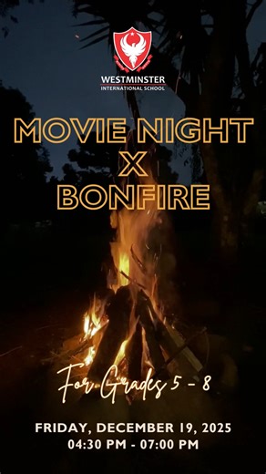 Westminster Intl. School on Instagram: "🎬🔥 Movie Night & Bonfire! 🔥🎬 Calling all Westminster students from Grades 5–8! Join us for a cozy and fun-filled Movie Night & Bonfire on Friday, December 19th, 2025! Enjoy a warm bonfire, great music, an exciting movie screening and delicious food stalls with friends. 4:30 PM – 7:00 PM Entry Fee: Rs. 800 Register now and vote for your favorite movie! Let’s make it a night to remember! #wis #risingabove #winter2025 #bonfire #movienight #middleyears"