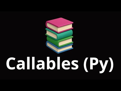 Callables in Python
