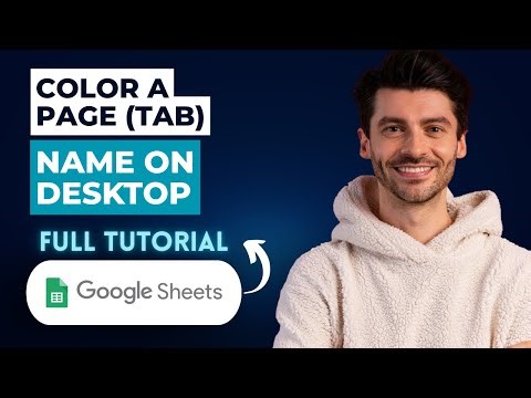 How to Color a Page (Tab) Name in Google Sheets on Desktop [2026 Guide]