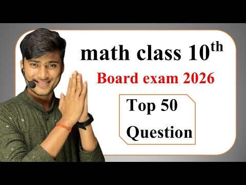 math class 10th Top 50 Question board exam 2026 | math vvi question By Pankaj Sir