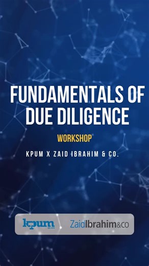 KPUM on Instagram: "[KPUM x Zaid Ibrahim & Co. Workshop: Fundamentals of Due Diligence] Why join this exclusive workshop with Zaid Ibrahim & Co.? Listen to what our Executives have to say! 🔊 We are so excited to welcome you to this special workshop, where you may dive further into understanding the concept, purpose and role of due diligence in corporate transactions. What are you waiting for? 🙌 🔗Scan the QR code to register now! 📅 Date: Saturday, 7th February 2026 ⏰ Time: 5pm - 7.30pm MYT /