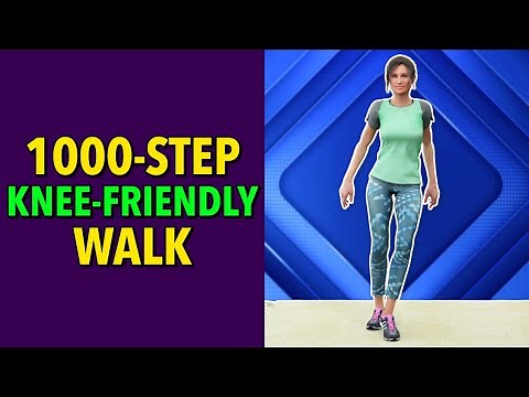 Make Your Knees Stronger with a 1000-Step Knee-Friendly Walk