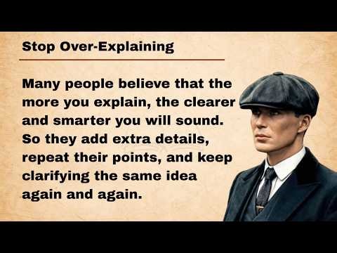 Why Over-Explaining Makes You Look Insecure | English Shock