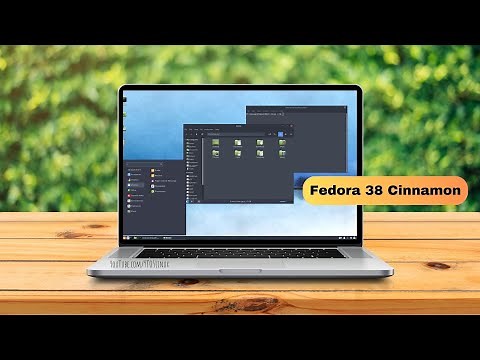 Checking out Fedora 38 Cinnamon: Full Review