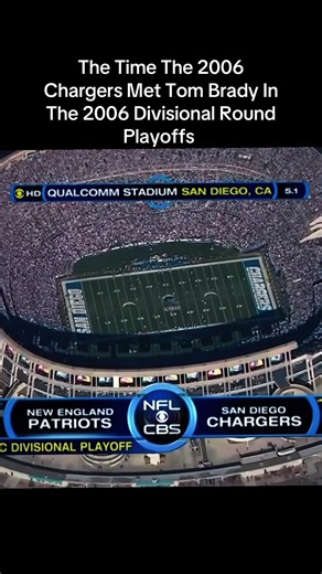 When The Patriots And Chargers Battled In The 2006 Playoffs #newenglandpatriots #sandiegochargers #nfl #nflplayoffs #tombrady