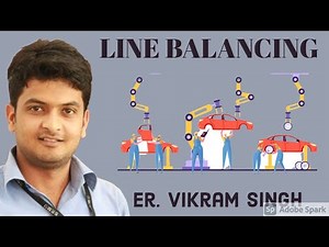 LINE Balancing ll Introduction of Assembly line ll