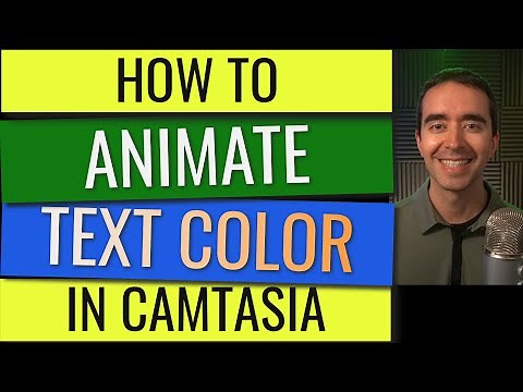 Animate Text Color in Camtasia