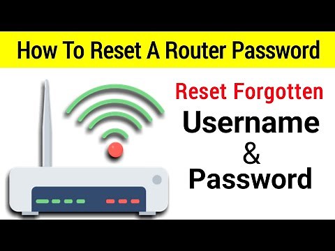 How to Reset a Router Password, Reset Router Username and Password