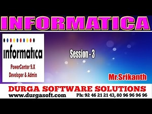 Informatica - Session -3 by Srikanth