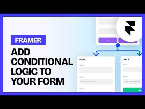How to Add Conditional Logic in Framer Forms