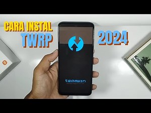 How to install TWRP 2024 all Xiaomi Phone