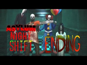 Asylum Night Shift Night 5 Full Gameplay (Finale)