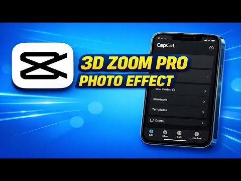How To Add 3D Zoom Pro Photo Effect On CapCut (2026)