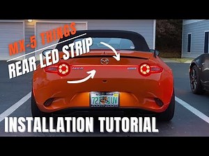 MX-5 Things Rear LED Strip Installation Tutorial
