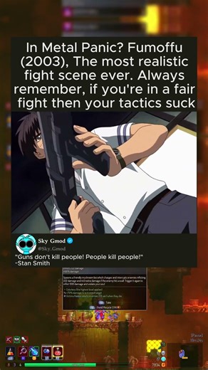 In Metal Panic? Fumoffu (2003), The most realistic fight scene ever. Always remember,